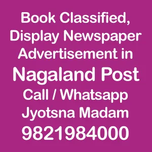 Nagaland Post ad Rates for 2023